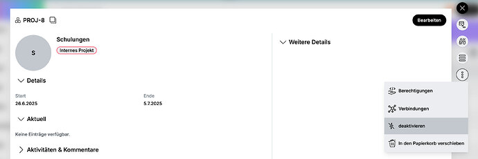 Deaktivieren eines Projektes über das Dreipunkt-Menü.